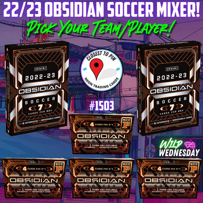 Break 1503 - 22/23 Obsidian Soccer Hobby x Tmall - 6 Box Pick Your Player / Team