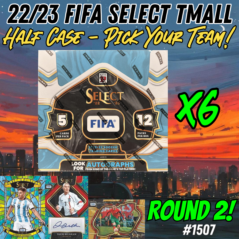 Break 1507 - 22/23 FIFA Select Tmall - HALF CASE - 6x Boxes - Pick Your Player / Team ROUND 2!