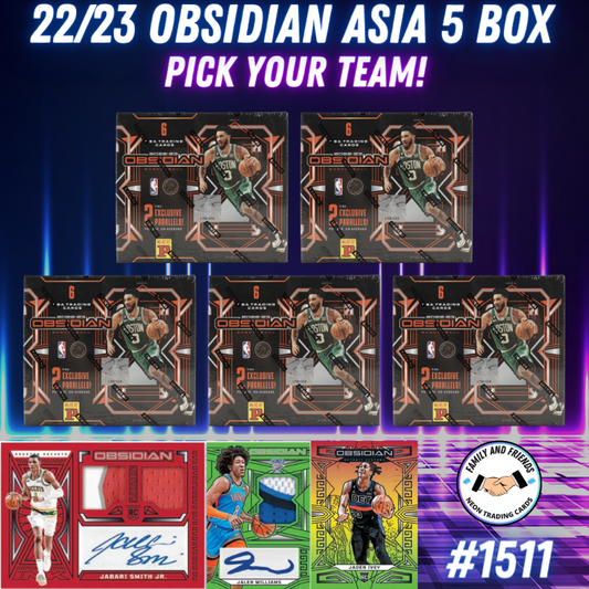 Break 1511 - NBA 22/23 Obsidian Asia 5 Box - Pick Your Team!