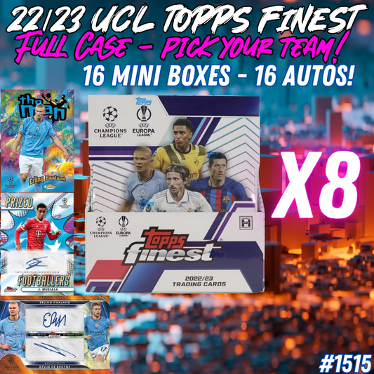 Break 1515 - 22/23 Topps Finest UEFA Hobby - FULL CASE - Pick Your Player / Team!