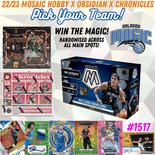 Break 1517 - NBA 22/23 Mosaic x Chronicles x Obsidian 3 Box - Pick Your Team!