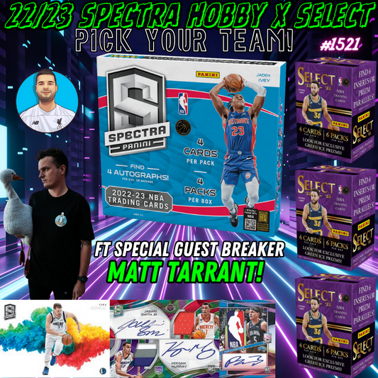 Break 1521 - NBA 22/23 Spectra Hobby x Select Fanatics 4 Box - Pick Your Team!