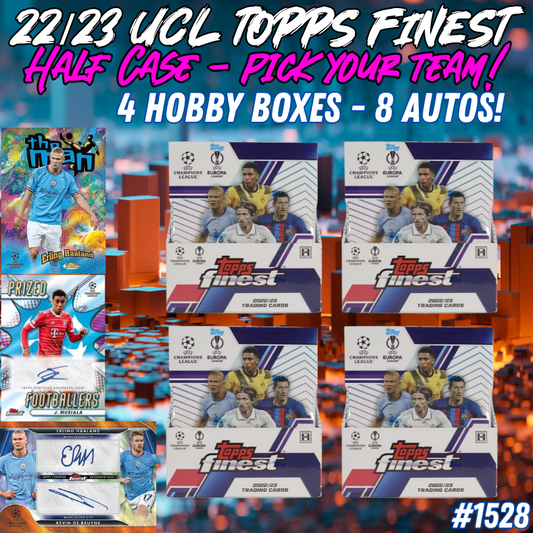 Break 1528 - 22/23 Topps Finest UEFA Hobby - HALF CASE - Pick Your Player / Team