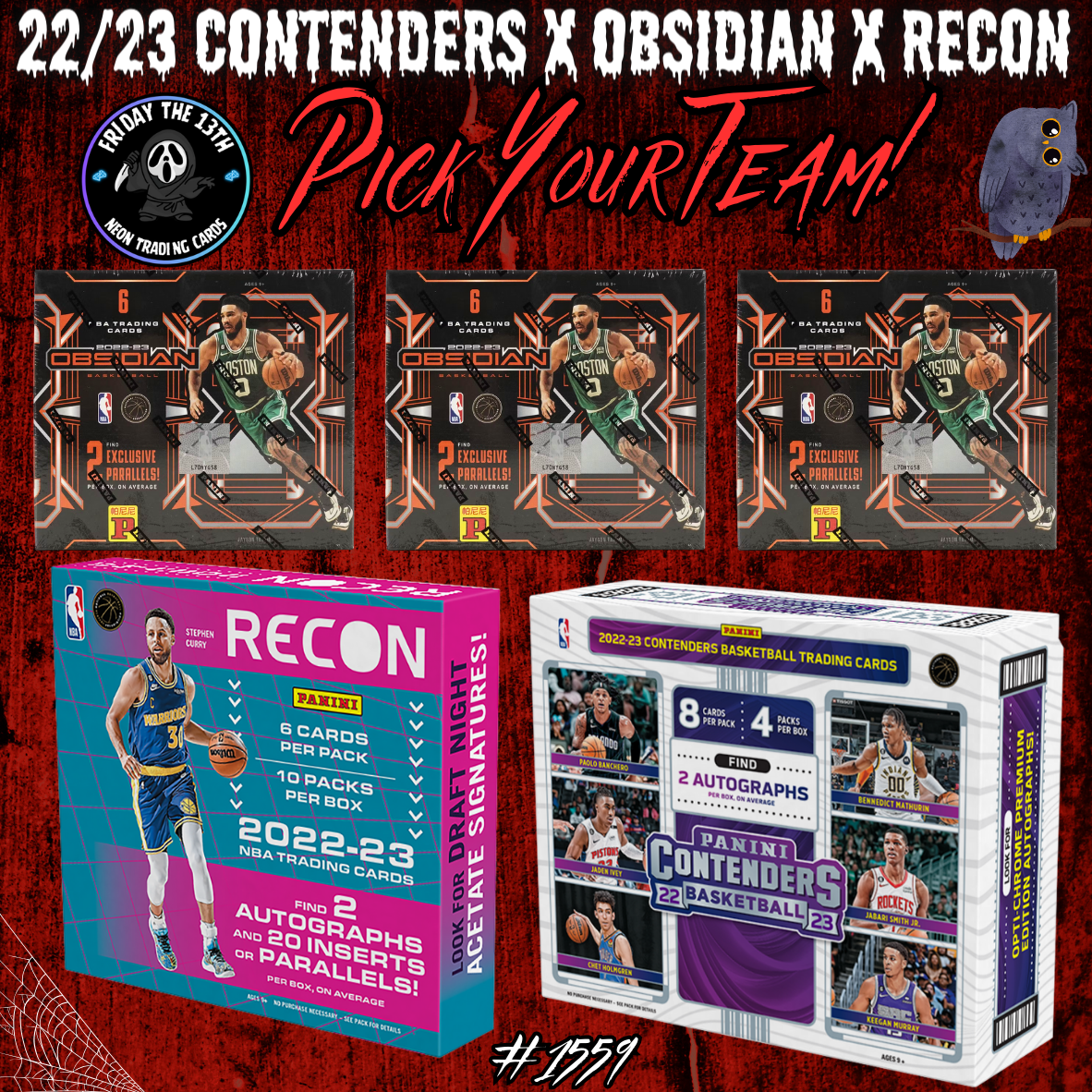 Break 1559 - NBA 22/23 Contenders x Obsidian x Recon 5 Box - Pick Your Team!