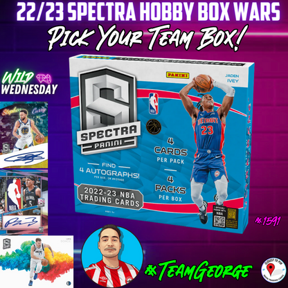 Break 1591 - NBA 22/23 Spectra Hobby - Pick Your Team! TEAM GEORGE
