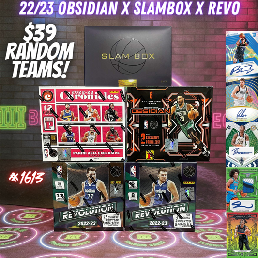 Break 1613 - NBA 22/23 Revolution x Obsidian x Slam Box - $39 Random Teams!