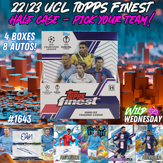 Break 1643 - 22/23 Topps Finest UEFA Hobby - HALF CASE - Pick Your Player / Team