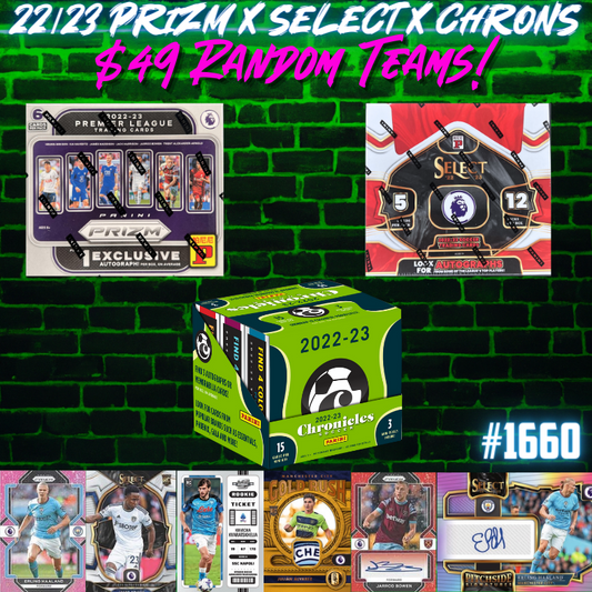 Break 1660 - 22/23 Prizm x Select x Chronicles - Random Teams - $49 a spot!