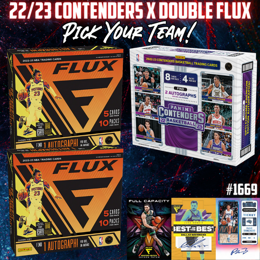 Break 1669 - NBA 22/23 Contenders Hobby + Double Flux - Pick Your Team!