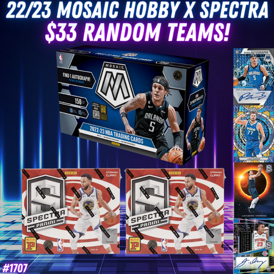 Break 1707 - NBA 22/23 Mosaic Hobby x Spectra Asia 3 Box - $33 Random Teams!