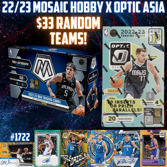 Break 1722 - NBA 22/23 Mosaic Hobby x Optic Asia - $33 Random Teams!