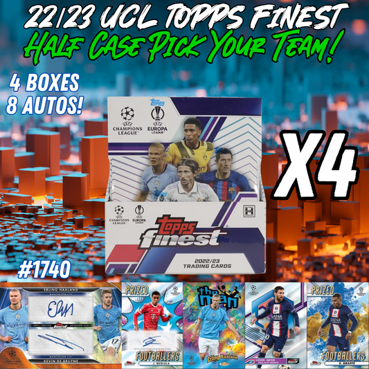 Break 1740 - 22/23 Topps Finest UEFA Hobby - HALF CASE - Pick Your Player / Team