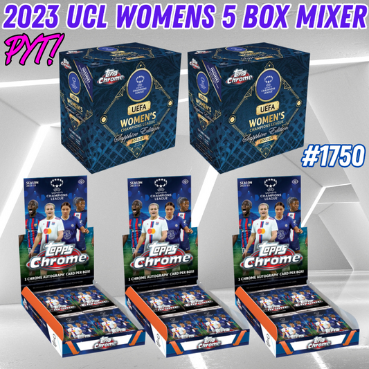 Break 1750 - 22/23 Women's UEFA Champions League Chrome x SAPPHIRE - 5 Box - Pick Your Team