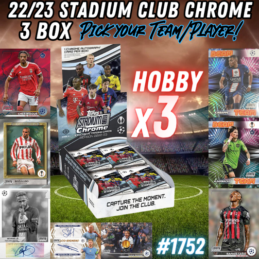 Break 1752 - 22/23 UCL Stadium Club Hobby 3 Box - Pick Your Team/Player!