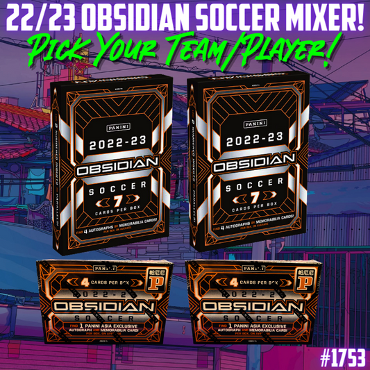 Break 1753 - 22/23 Obsidian Hobby x Tmall Mixer - 4 Boxes - Pick Your Player / Team