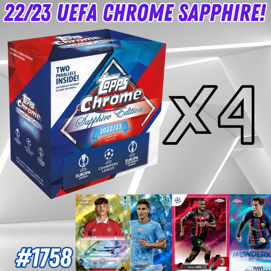 Break 1758 - 22/23 Topps UEFA Chrome Sapphire Edition - 4 Box - Pick Your Player / Team