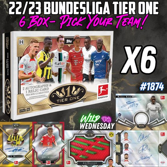 Break 1874 - 22/23 Bundesliga Tier One - 6 Box - Pick Your Player / Team!