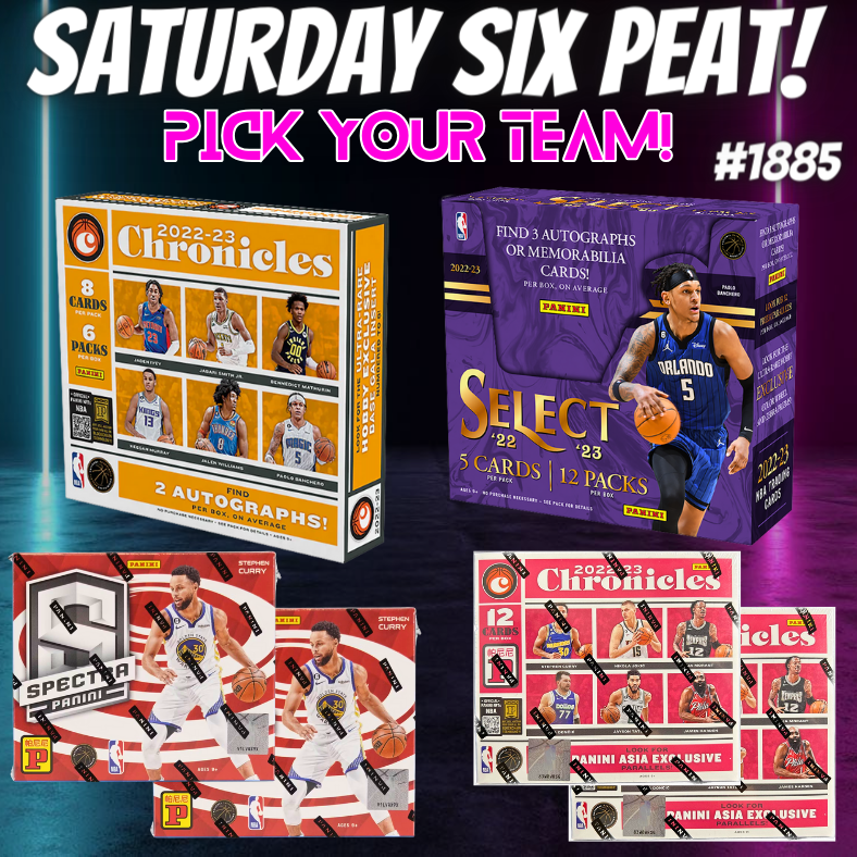 Break 1885 - NBA 22/23 Saturday Six-Peat ft Select & Chronicles Hobby - Pick Your Team!