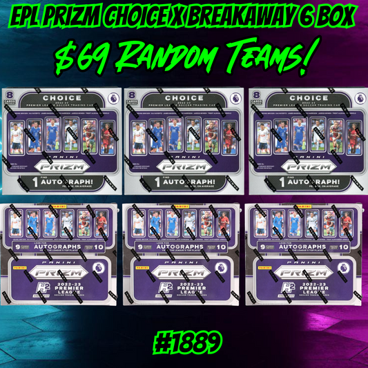 Break 1889 - 22/23 EPL Prizm Breakaway x Choice 6 Box - $69 Random Teams!