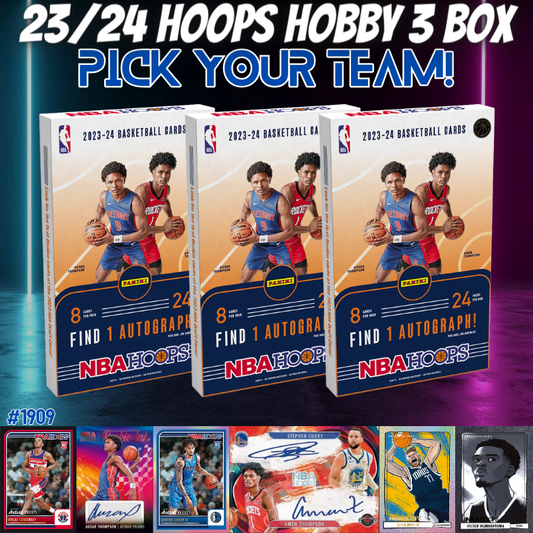 Break 1909 - NBA 23/24 Hoops Hobby 3 Box - Pick Your Team!