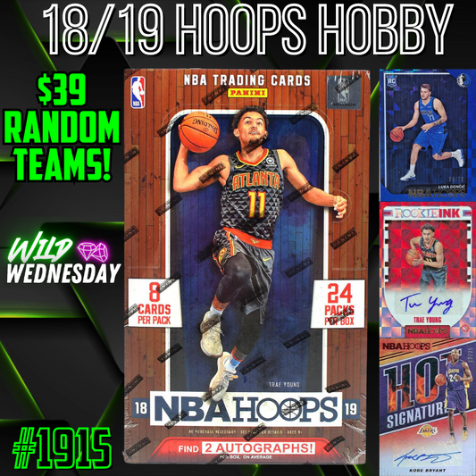 Break 1915 - NBA 18/19 Hoops Hobby - $39 Random Teams!