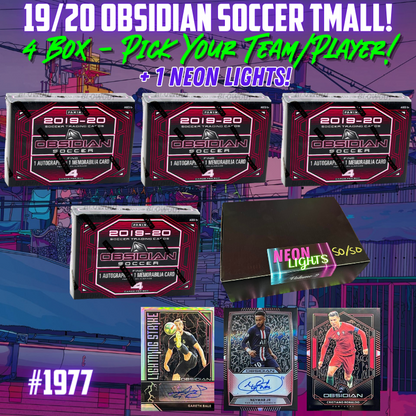 Break 1977 - 2019/20 Obsidian Tmall x Neon Lights - 5 Box Pick Your Team!