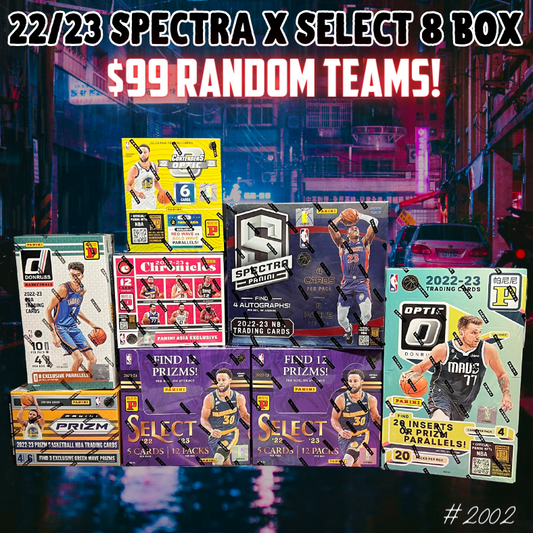 Break 2002 - NBA 22/23 Spectra x Select 8 Box - $99 Random Teams!