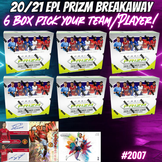 Break 2007 - 20/21 EPL Prizm Breakaway - 6 Box - Pick Your Team