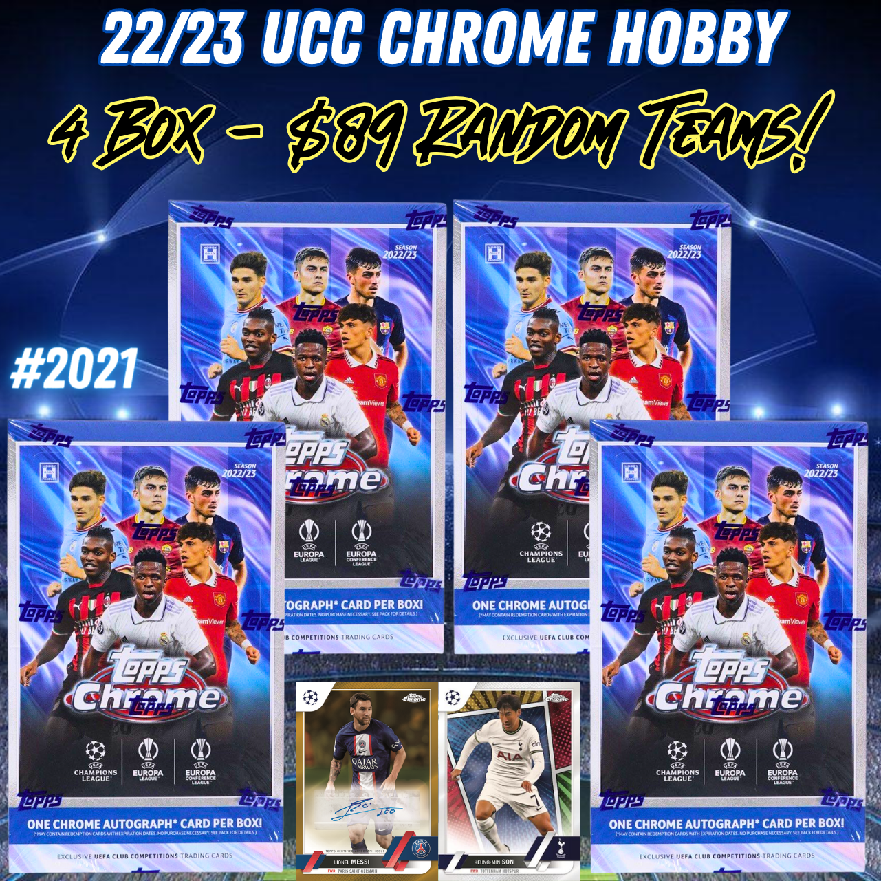 Break 2021 - 22/23 UCC Chrome Hobby 4 Box - $89 Random Teams!