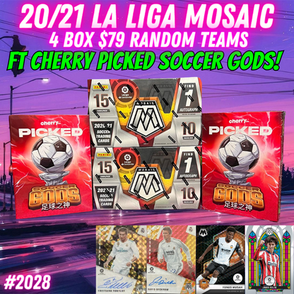 Break 2028 - 20/21 La Liga Mosaic x Cherry Picked Soccer Gods 4 Box - $79 Random Teams!