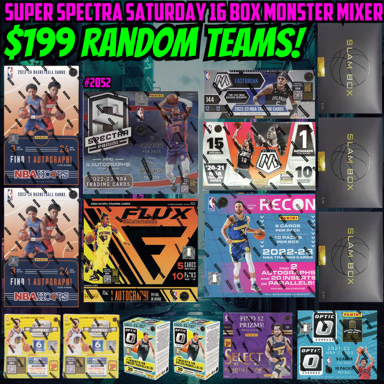 Break 2052 - NBA Quad Year Super Saturday 16 Box MONSTER Mixer - $199 Random Teams!