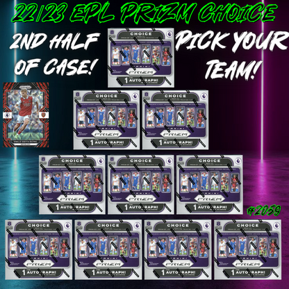 Break 2059 - 22/23 EPL Prizm Choice - Half Case - Pick Your Team!