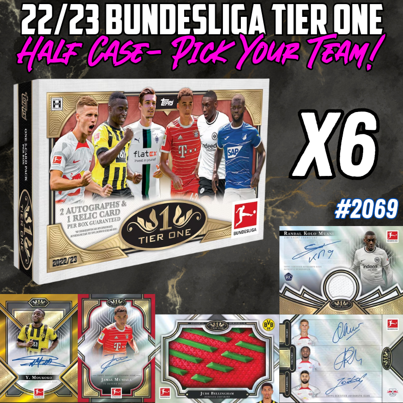 Break 2069 - 22/23 Bundesliga Tier One - Half Case - 6 Box - Pick Your Team