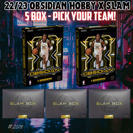 Break 2078 - NBA 22/23 Obsidian Hobby x Slam 5 Box - Pick Your Team!