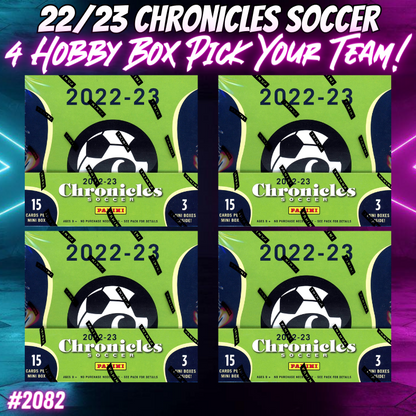 Break 2082 - 22/23 Chronicles Soccer 4 BOX - Pick Your Team!