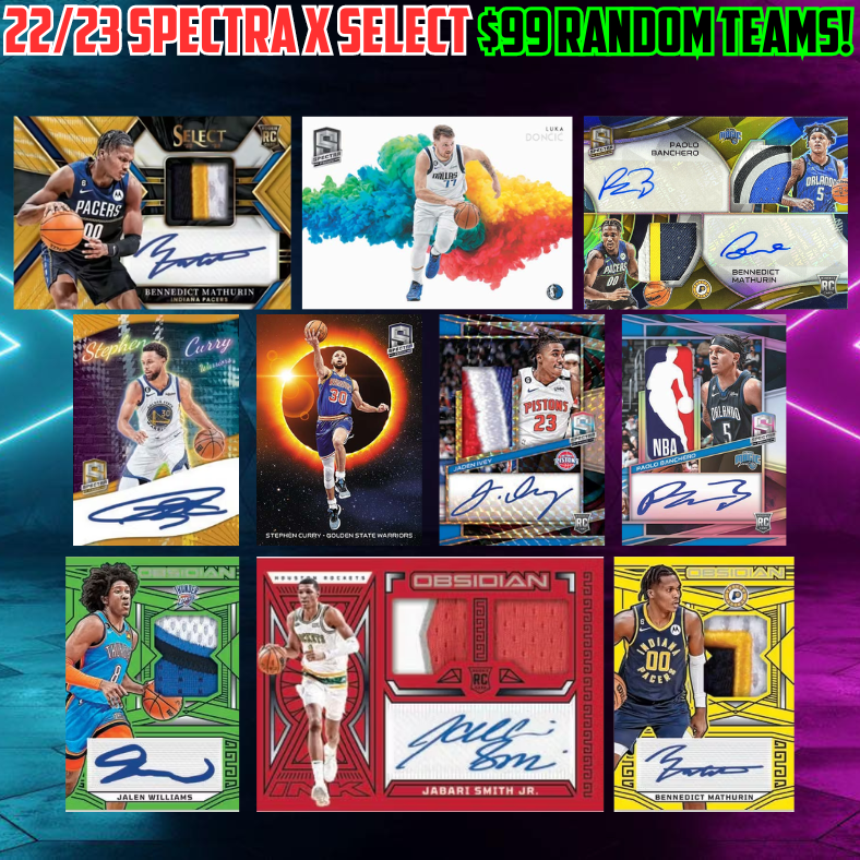 Break 2109 - NBA 22/23 Spectra x Select x Obsidian 6 Box - $99 Random Teams!