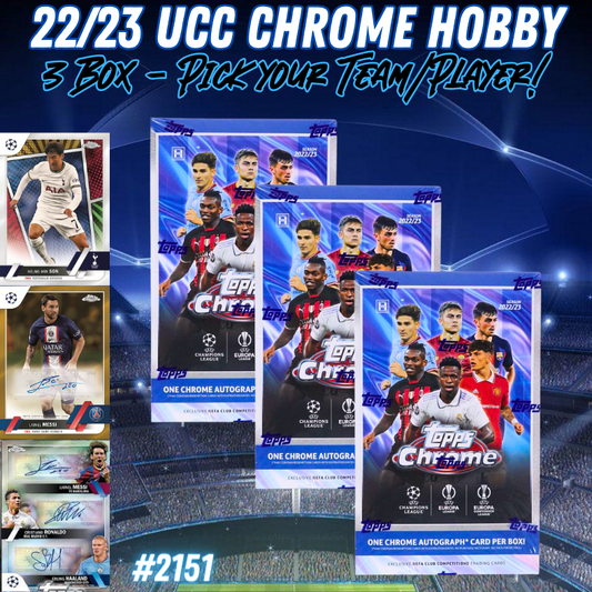 Break 2151 - 22/23 UCC Chrome Hobby 3 Box - Pick Your Team/Player!