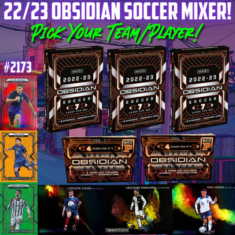 Break 2173 - 22/23 Obsidian Soccer Hobby x Tmall - Pick Your Player / Team!