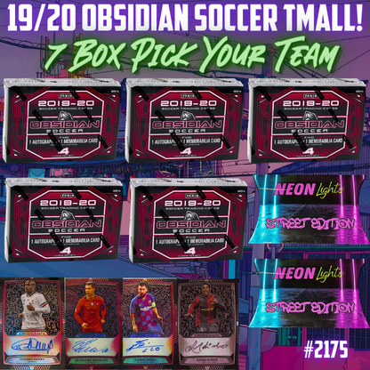 Break 2175 - 2019/20 Obsidian Tmall x Neon Lights Street Edition - 7 Box Pick Your Team!