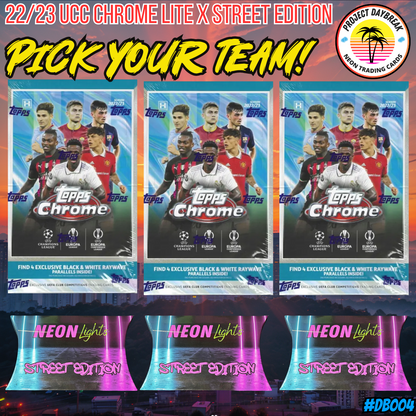 Day Break 004 - 22/23 UCC Chrome Lite x Neon Street 6 Box - Pick Your Team!