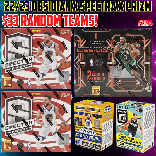 Break 2194 - NBA 22/23 Obsidian x Spectra x Prizm - $33 Random Teams!