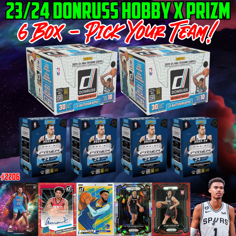 Break 2206 - NBA 23/24 Donruss Hobby x Prizm 6 Box - Pick Your Team!