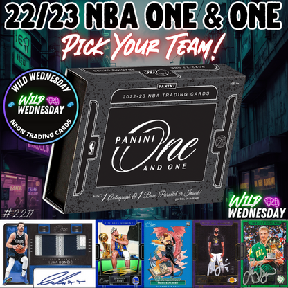 Break 2211 - NBA 22/23 One & One - Pick Your Team!