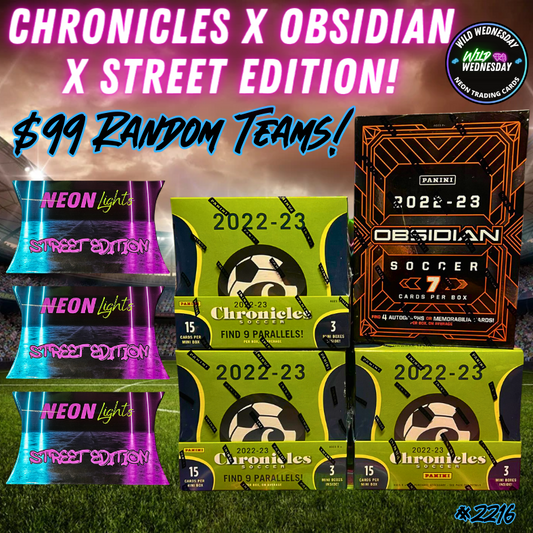 Break 2216 - 22/23 Obsidian x Chronicles x Street Edition Random Teams - $99 a spot!