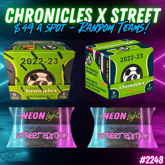 Break 2248 - 22/23 Chronicles Soccer x Neon Lights Street Edition - $49 Random Teams!