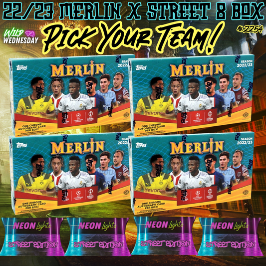 Break 2254 - 22/23 Merlin Hobby x Street Edition 8 Box - Pick Your Team/Player!