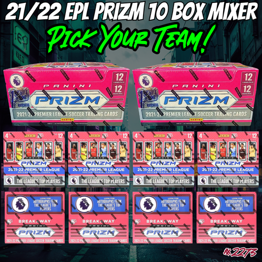 Break 2273 - 21/22 Premier League Prizm - 10 Box Pick Your Player / Team!