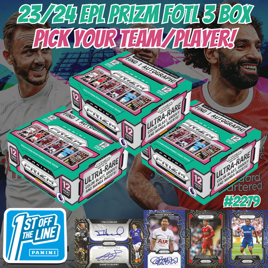 Break 2279 - 23/23 EPL Prizm FOTL 3 Box - Pick Your Team/Player!