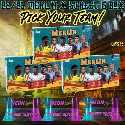 Break 2286 - 22/23 Merlin Hobby x Street Edition 6 Box - Pick Your Team!