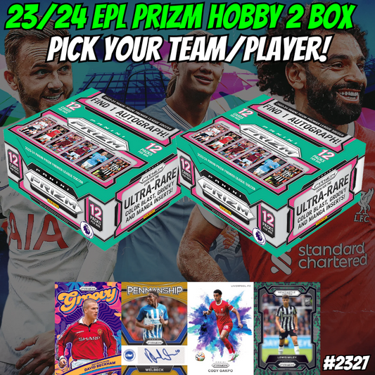 Break 2327 - 23/24 EPL Prizm Hobby - 2 Box - Pick Your Team